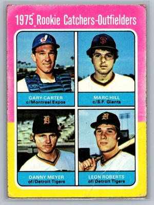 1975 Topps #620 Gary Carter Hill Meyer Roberts RC