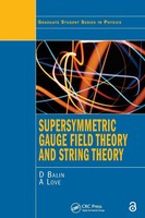 D. Bailin (U. A.) | Supersymmetric Gauge Field Theory And String Theory | Buch