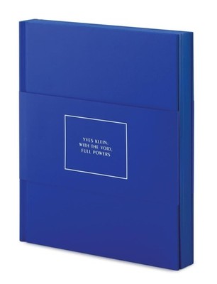 Yves Klein: With the Void, Full Powers by Klein