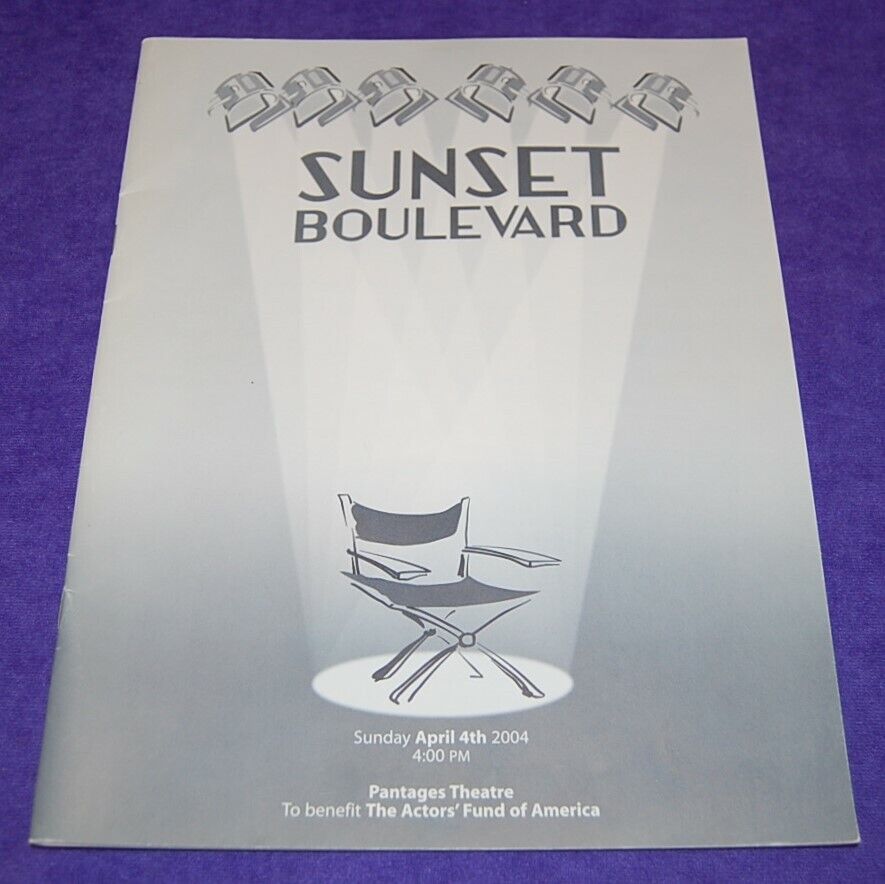 Program SUNSET BOULEVARD Pantages Theatre 2004 To Benefit Actors