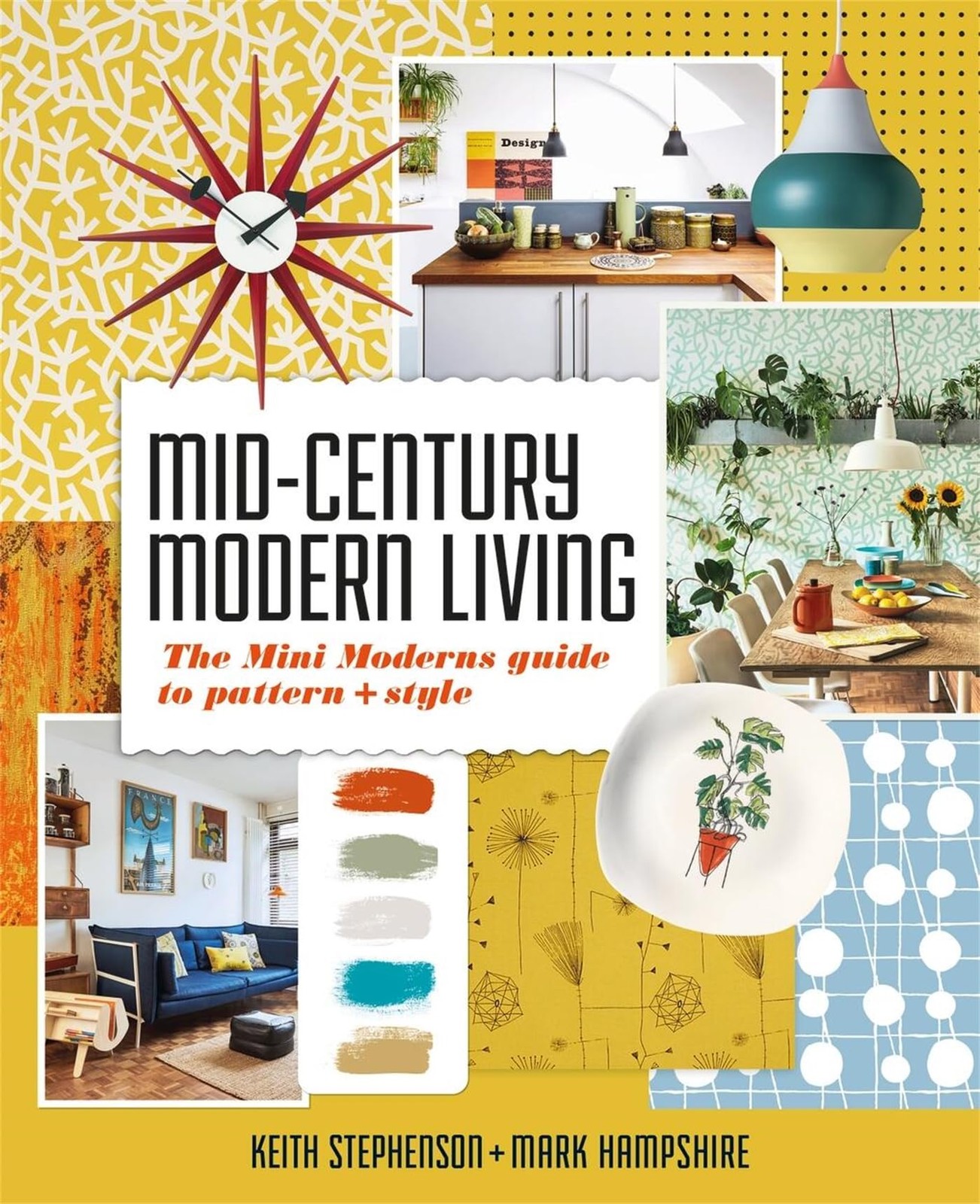 Mid-Century Modern Living by Keith Stephenson, Mark Hampshire - - Image 3