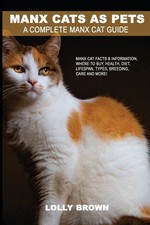 Manx Cats as Pets: Manx Cat Facts & Information, where to buy, h