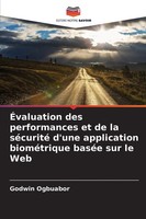 Godwin Ogbuabor | ÉValuation Des Performances Et De La SéCurité D'une...