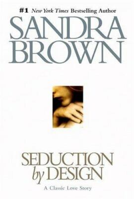 Seduction by Design - 044652767X, Sandra Brown, hardcover, new