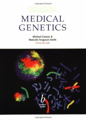 Essential Medical Genetics (Wiley Desktop Editions) By Michael C
