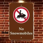 Vintage No Snowmobiles Metal Sign for Ski Lodge Rustic Outdoor and Cabin Decor