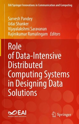 Sarvesh Pandey (u. a.) | Role of Data-Intensive Distributed Computing Systems...