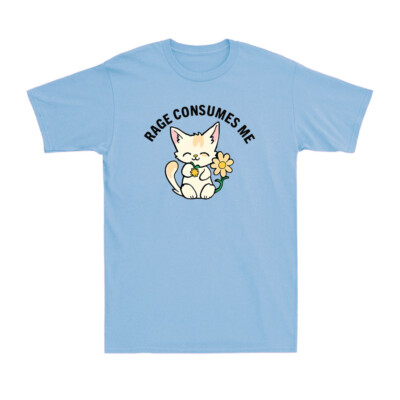 Rage Consumes Me Cute Kitty Cat Flower Funny Cute Cat Kitten Meme Men's T-Shirt