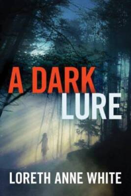 A Dark Lure - Paperback By White, Loreth Anne - GOOD