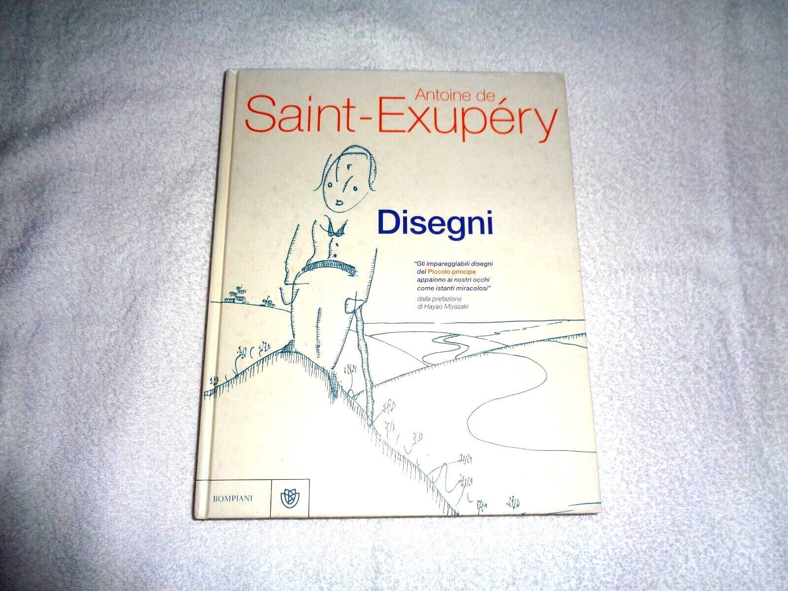 ANTOINE DE SAINT-EXUPERY DISEGNI BOMPIANI 2007