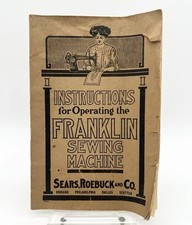 Antique 1920s Sears Roebuck Franklin Sewing Machine Instruction Manual