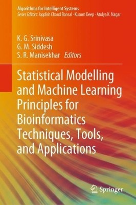 Statistical Modelling and Machine Learning Principles for Bio... - 9789811524448
