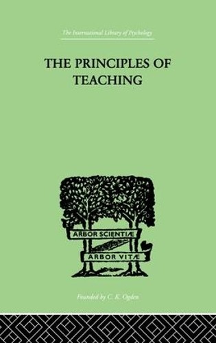 The Principles of Teaching by Edward L Thorndike - 9781138875203
