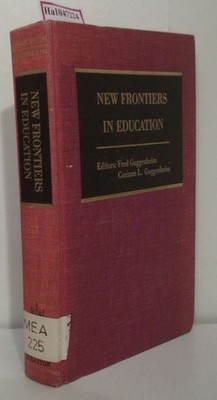 New Frontiers in Education. Guggenheim, F.  C. L.:
