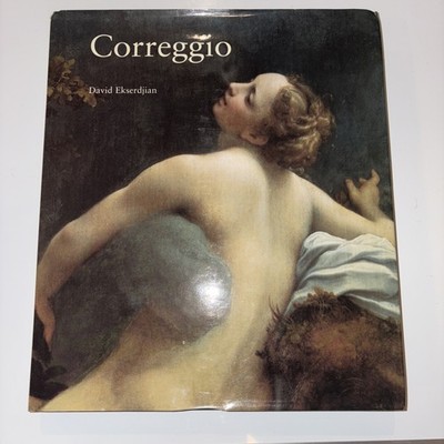 Correggio by David Ekserdjian (1998, Hardcover)