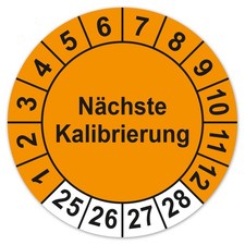 Prüfplaketten Nächste Kalibrierung orange Aufkleber Etiketten 2025 - 2028 LTD024