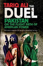 The Duel : Pakistan on the Flight Path of American Power Paperbac