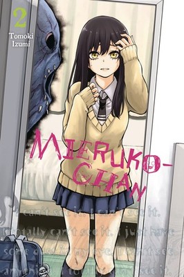 Mieruko-chan, Vol. 2 (Volume 2) (Mieruko-chan, 2) By Izumi, Tomoki Tomoki Izumi