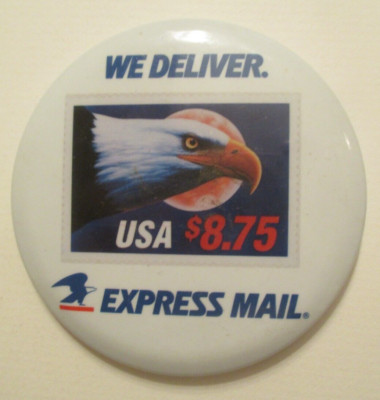 USPS We Deliver Express mail Postal Pinback Button