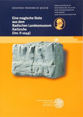 Eine magische Stele aus dem Badischen Landesmuseum, by J. Quack (2018)