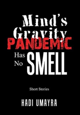 Umayra - Mind's Gravity  Pandemic Has No Smell  Short Stories - New ha - X555z