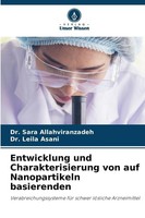 Entwicklung Und Charakterisierung Von Auf Nanopartikeln Basierenden Sara Allahvi
