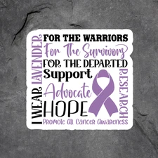Cancer sticker vinyl decal I wear lavender all cancer awareness support