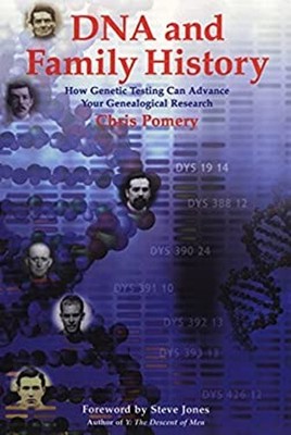 DNA and Family History : How Genetic Testing Can Advance Your Gen