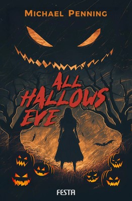 All Hallows Eve | Buch der Schatten | Michael Penning | Taschenbuch | 384 S.