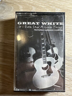 Vintage Cassette Tape Great White   If I Ever Saw A Good Thing 1994