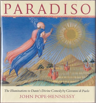 Paradiso: The Illuminations to Dante's Divine Comedy by Giovanni di Paolo