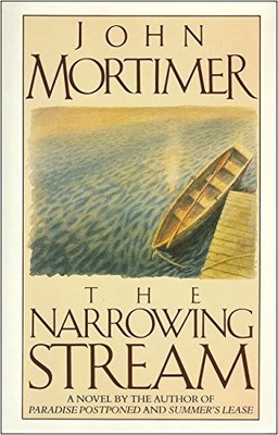 The Narrowing Stream by Mortimer, John Clifford 0670819301 FREE Shipping