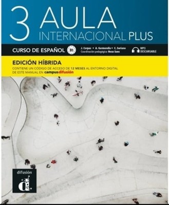 Aula internacional Plus 3 - Edicion hibrida - Libro del alumno B1 + MP3: Used