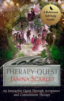Therapy Quest: An Interactive Journey Through Acceptance And Commitment Therapy,