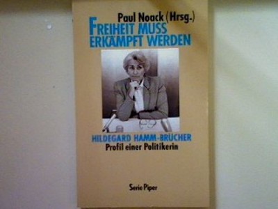 Freiheit muss erkämpft werden. Nr. 1439, Noack, Paul: