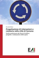 Riccardo Reboa | Progettazione Di Intersezioni A Rotatoria Nella Città Di...