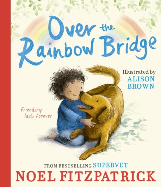Over The Rainbow Bridge