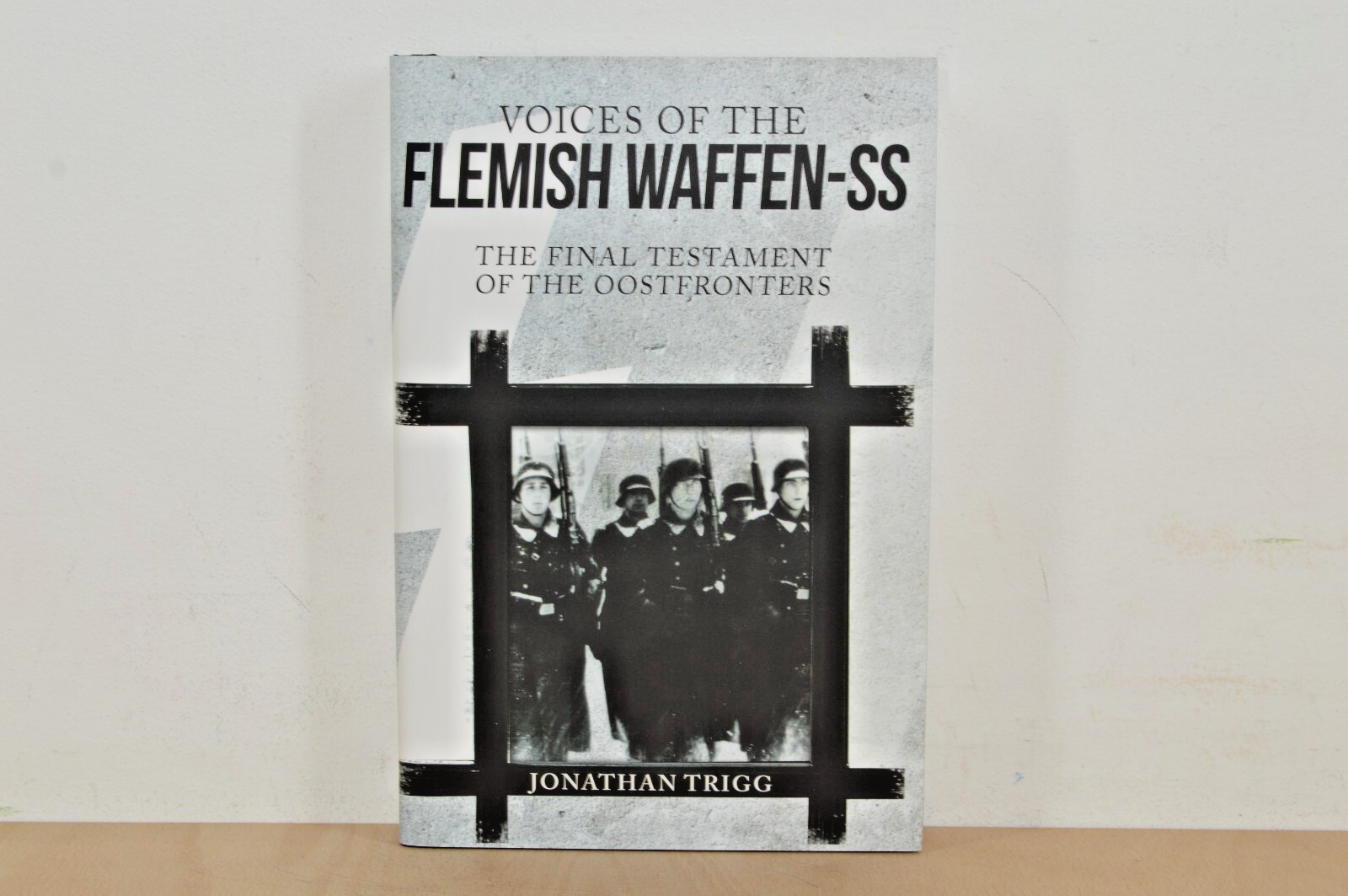 Voices of the Flemish Waffen-SS - Jonathan Trigg - H/B (#84)