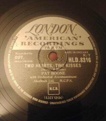 SCHELLACK Pat Boone Rich In Love / Two Hearts, Two Kisses London American Dot