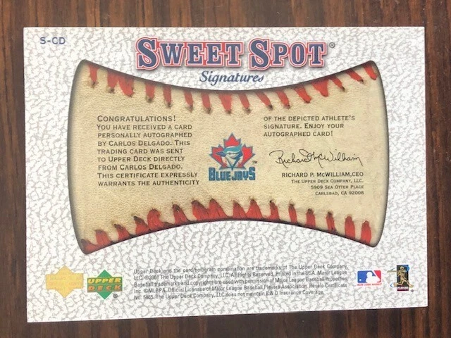 2001 UPPER DECK SWEET SPOT SIGNATURES CARLOS DELGADO #S-CD AUTOGRAPH ON CARD - Image 2 of 2