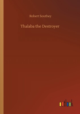 Thalaba The Destroyer