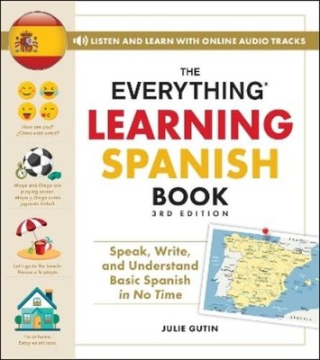 Julie Gutin The Everything Learning Spanish Book, 3rd Edition (Taschenbuch)