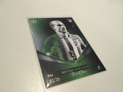 31 of 75  Antoine Griezmann     First Class     limited  31/75   Topps