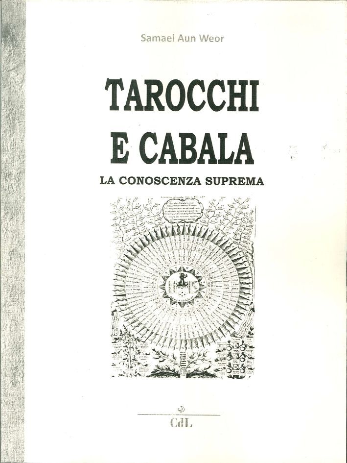 Libri Aun Weor Samael - Tarocchi E Cabala. La Conoscenza Suprema. Tarot Y Kabala - Immagine 2