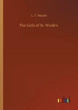 The Girls Of St  Wode's