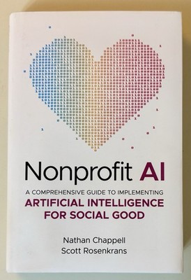 Nonprofit AI: A Comprehensive Guide to Implementing Artificial Intelligence