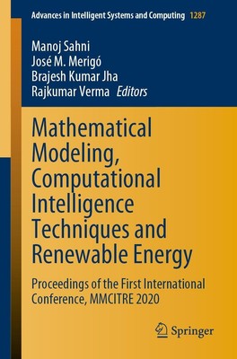 Mathematical Modeling, Computational Intelligence Techniques and Renewable...