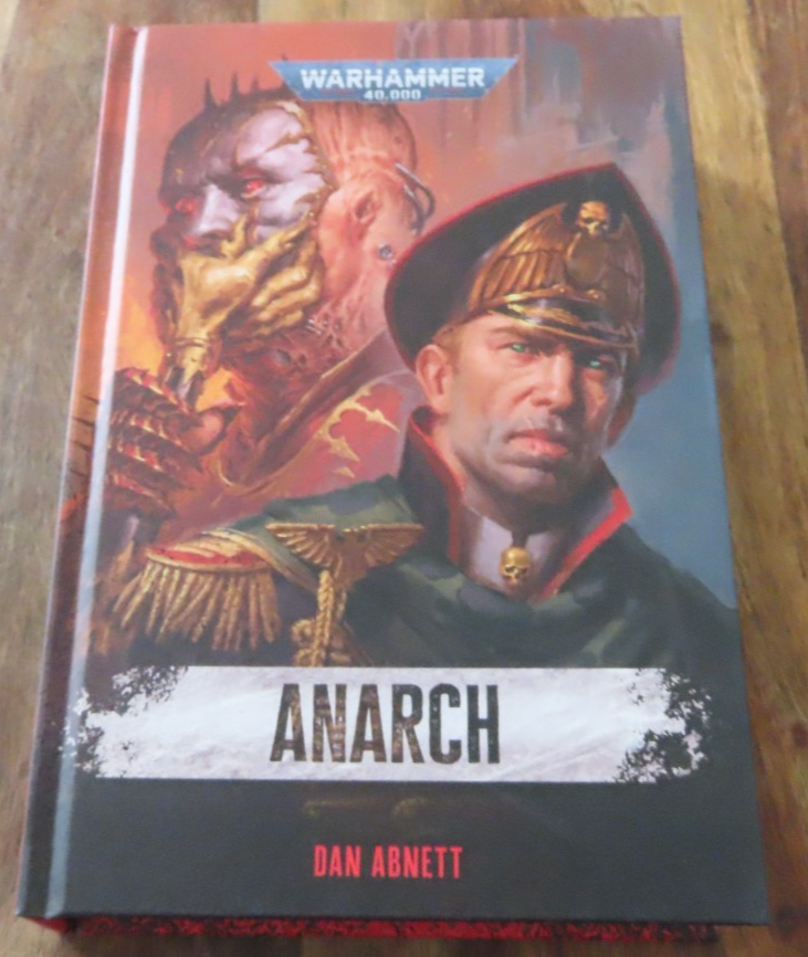 Black Library Anarch Dan Abnett Gaunts Ghost's Games Workshop Warhammer 40,000