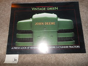 John Deere 1989 Calendar Vintage Green A Fresh Look at 2-Cylinder Tractors