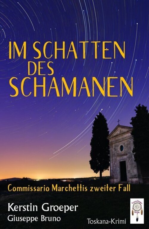 Thumbnail - Schatten Des Schamanan Toskana-krimi Kerstin Groeper (u. A.)
